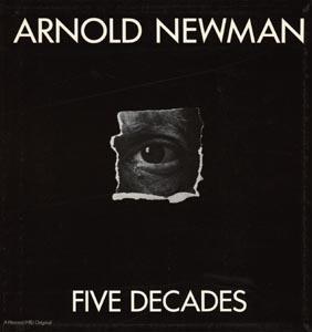 Cover of "Arnold Newman. Five Decades"